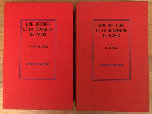 Une histoire de la Commune de Paris (2 volumes)