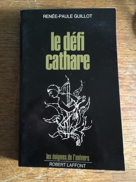 Le défi cathare