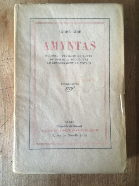 Amyntas. Mopsus. Feuilles de route. De Biskra à Touggourt. Le …