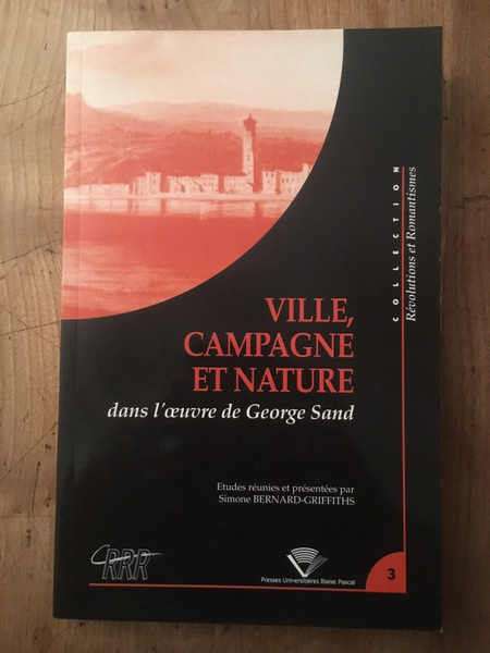 Ville, campagne et nature dans l'oeuvre de George Sand