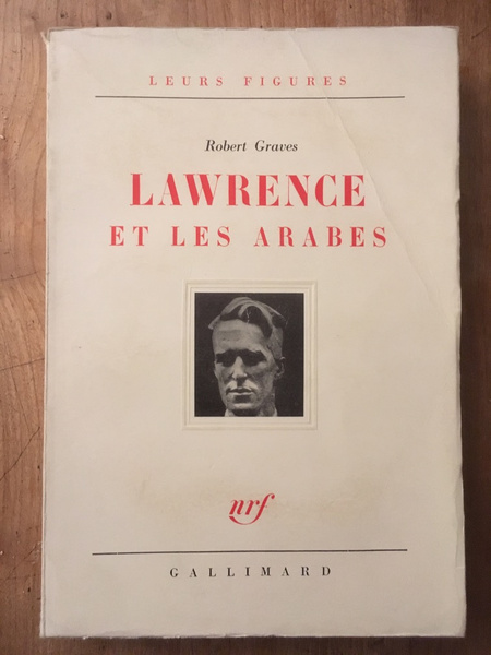 Lawrence et les Arabes
