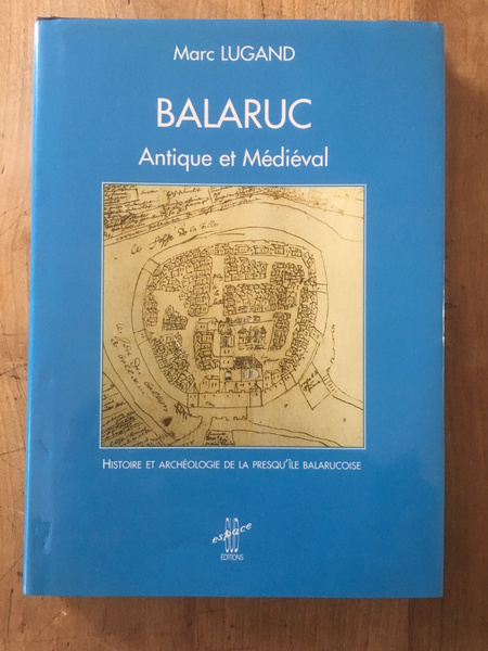 Balaruc antique et médiéval : Histoire et archéologie de la …