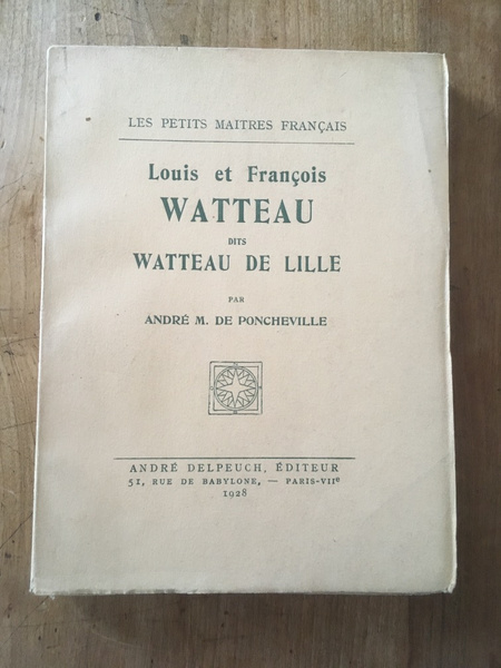 Louis et François Watteau dits Watteau de Lille