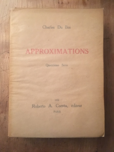 Approximations, Quatrième Série