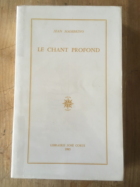 Le chant profond