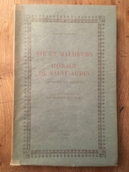 Vie et malheurs de Horace de Saint-Aubin (Honoré de Balzac)