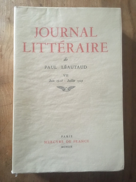 Journal Littéraire, tome VII : Juin 1928 - Juillet 1929