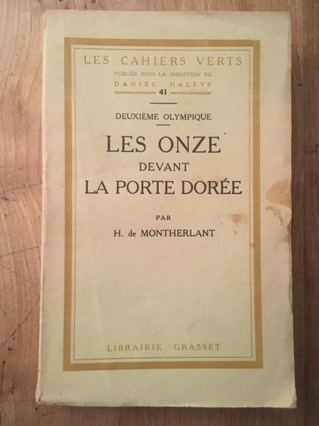 Deuxième Olympique, Les onze devant la porte dorée