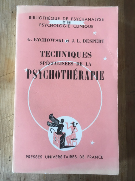 Techniques spécialisées de la psychothérapie