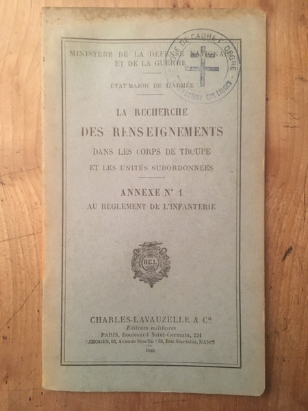 La recherche des renseignements dans les corps de troupe et …