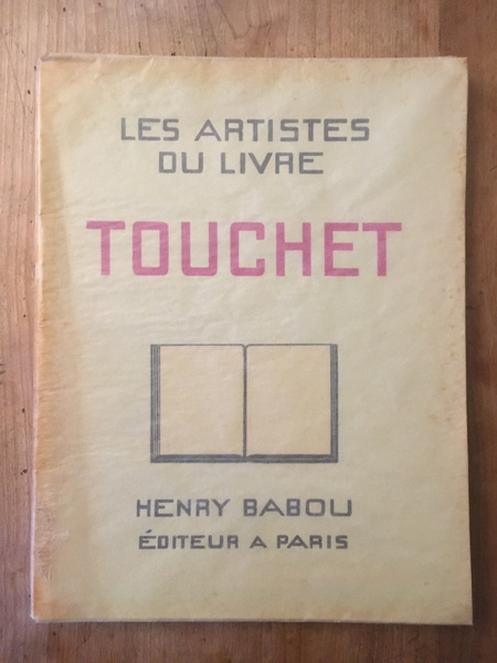 Les artistes du livres, Touchet