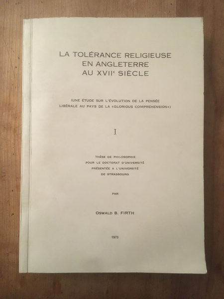 La Tolérance religieuse en Angleterre au XVIIè siècle