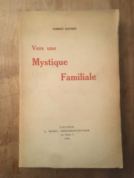 Vers une mystique familiale