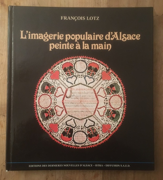 L'imagerie populaire d'Alsace peinte à la main