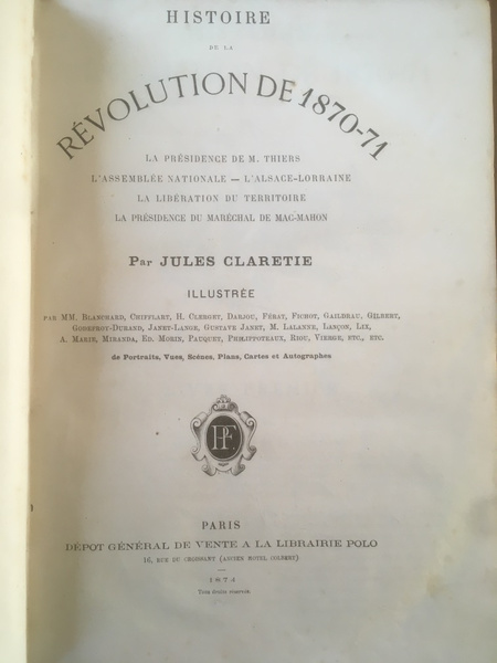 Histoire de la Révolution de 1870-71, Edition de 1874