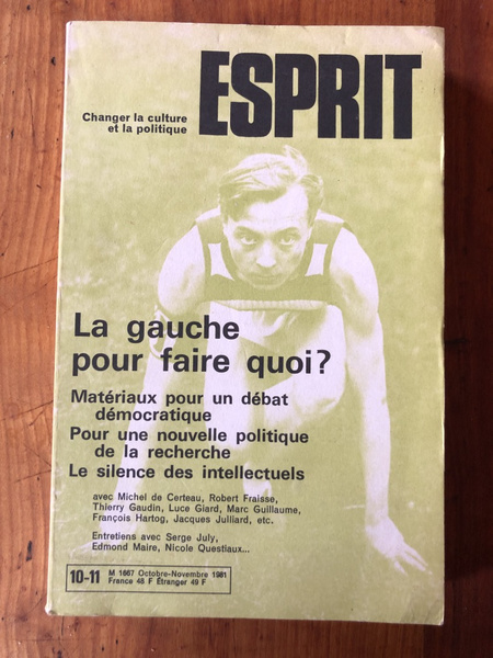 Revue Esprit Octobre-Novembre 1981, La gauche pour quoi faire ?