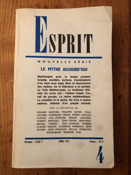 Revue Esprit Avril 1971, Le mythe aujourd'hui