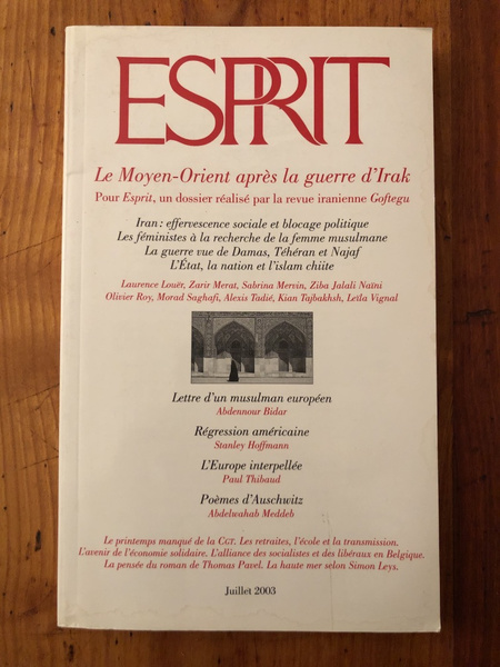 Revue Esprit Juillet 2003 Le Moyen-Orient après la guerre d'Irak