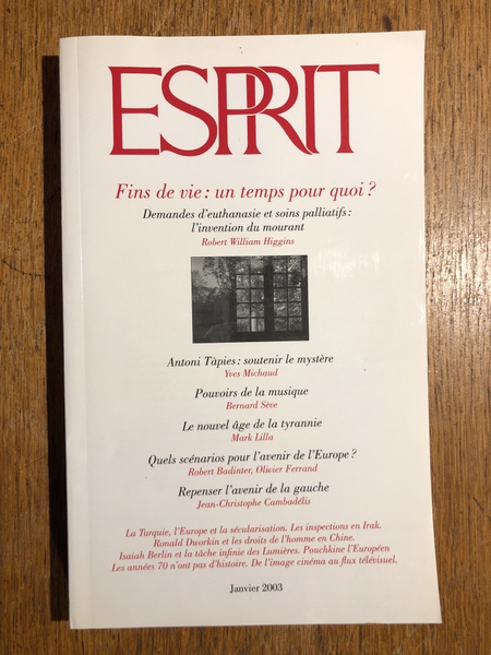 Revue Esprit Janvier 2003, Fins de vie : un temps …