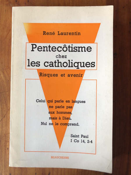 Pentecôtisme chez les catholiques, risques et avenir