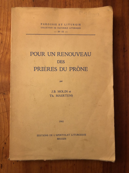 Pour un renouveau des prières du Prône