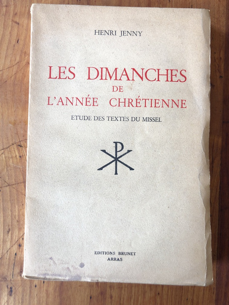 Les dimanches de l'année chrétienne, Etude des textes du Missel