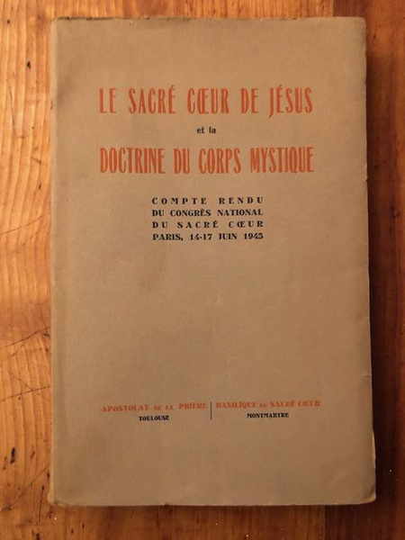 Le sacré coeur de Jésus et la doctrine du corps …