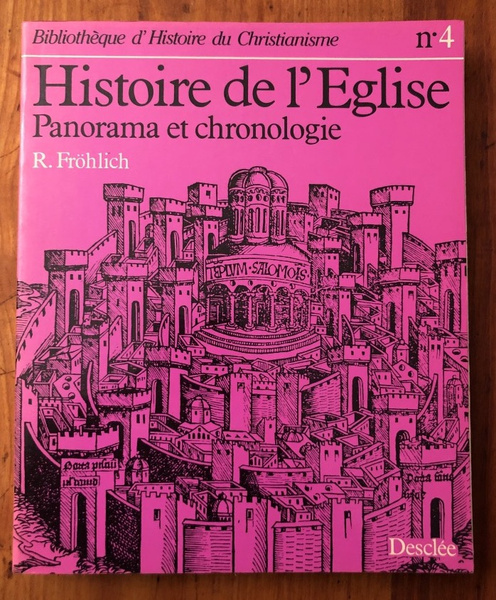 Histoire de l'Église, Panorama et chronologie