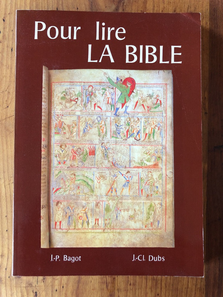 Pour lire la Bible