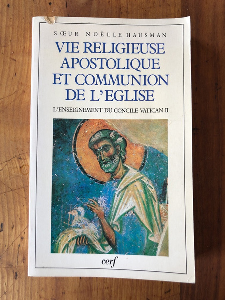 Vie religieuse apostolique et communion de l'Eglise