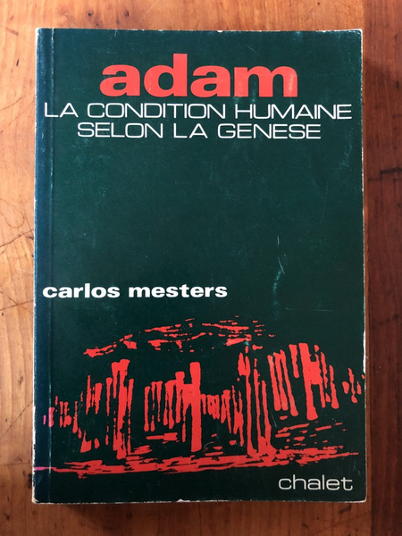 Adam, la condition humaine selon la Genèse