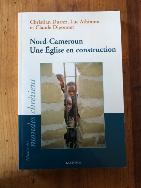 Nord-Cameroun. Une Église en construction