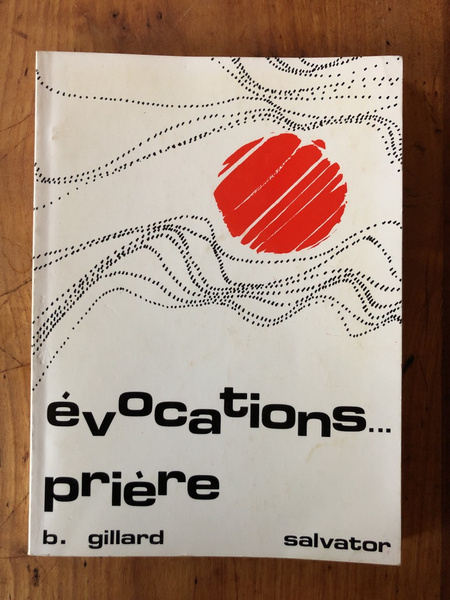 Evocations. prière