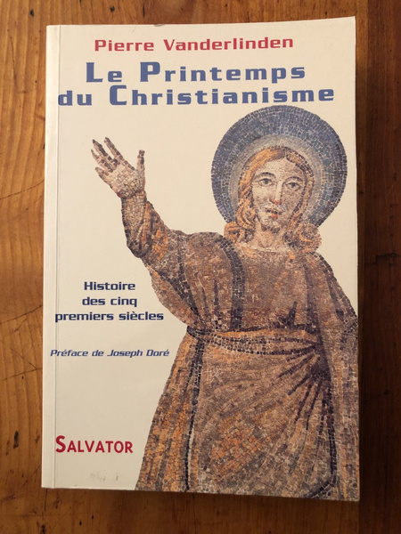 Le printemps du christianisme