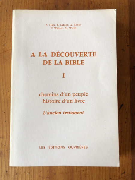 A la découverte de la Bible