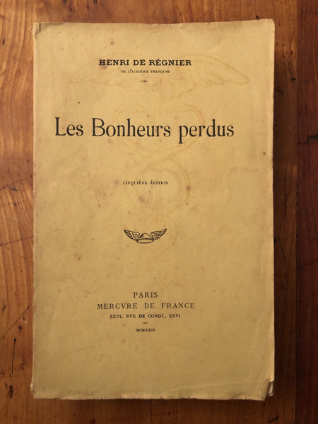 Les bonheurs perdus