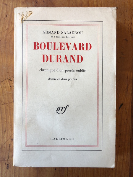 Boulevard Durand, Chronique d'un procès oublié, drame en deux parties