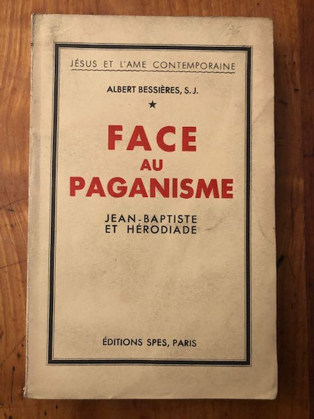 Face au paganisme, Jean-Baptiste et Hérodiade