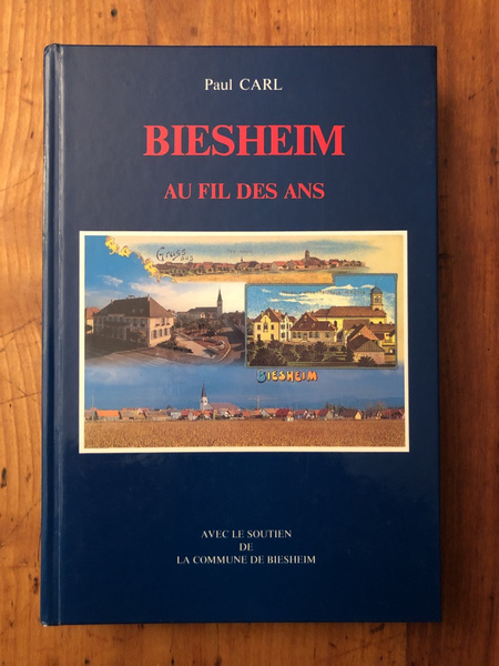 Biesheim au fil des ans