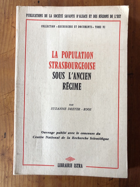 La population strasbourgeoise sous l'Ancien Régime