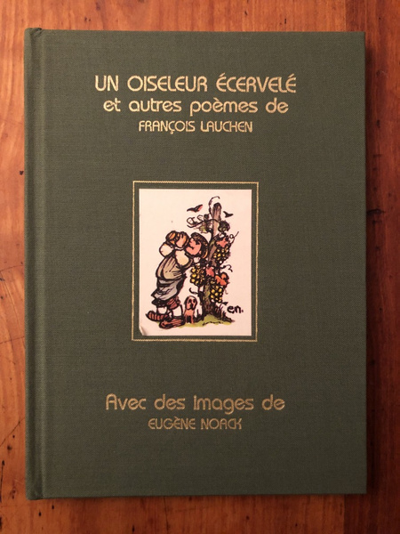 Un oiseleur ecervelé et autres poèmes