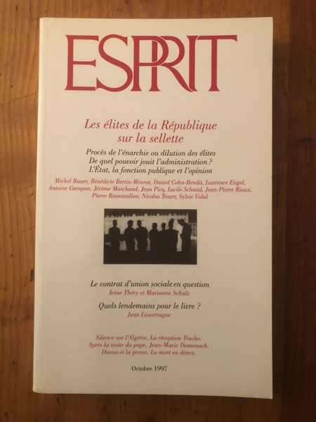 Revue Esprit Octobre 1997 Les élites de la République sur …