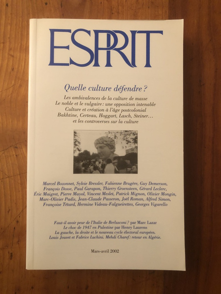 Revue Esprit Mars-Avril 2002, Quelle culture défendre ?