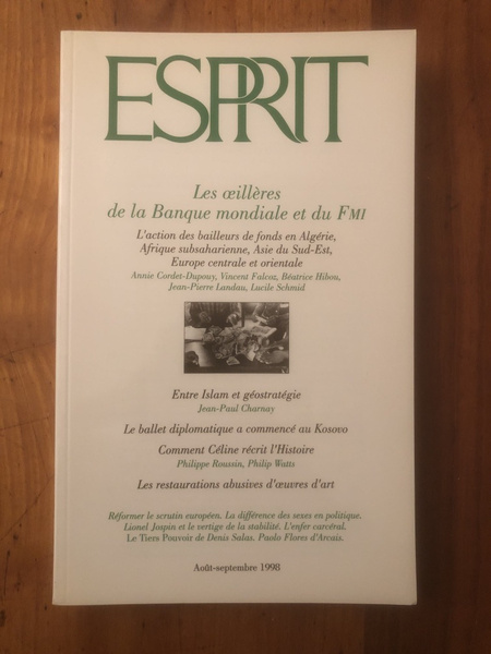 Revue Esprit Août-Septembre 1998 Les oeillères de la Banque mondiale …