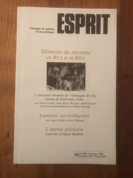 Revue Esprit Octobre 1987 Mémoire du nazisme en RFA et …