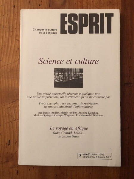 Revue Esprit Juillet 1987 Science et culture