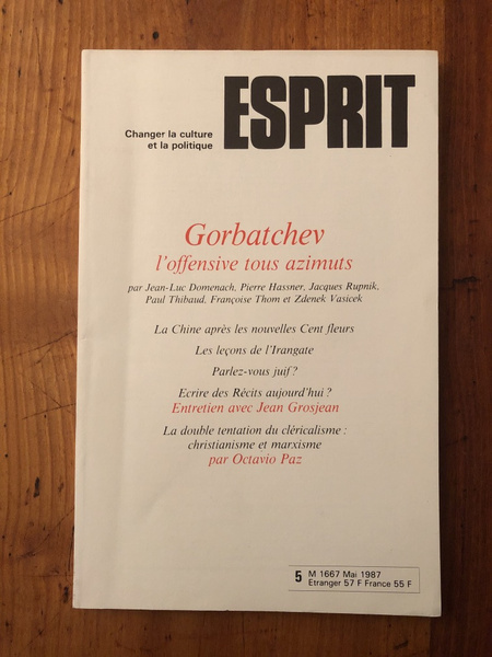 Revue Esprit Mai 1987 Gorbatchev, l'offensive tous azimuts