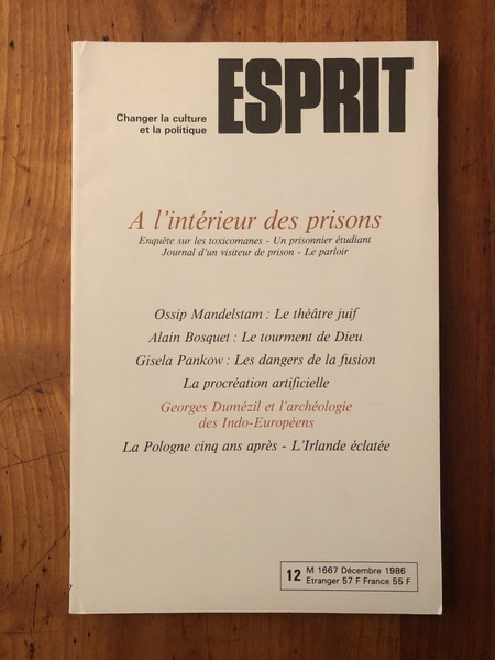 Revue Esprit Décembre 1986 A l'intérieur des prisons