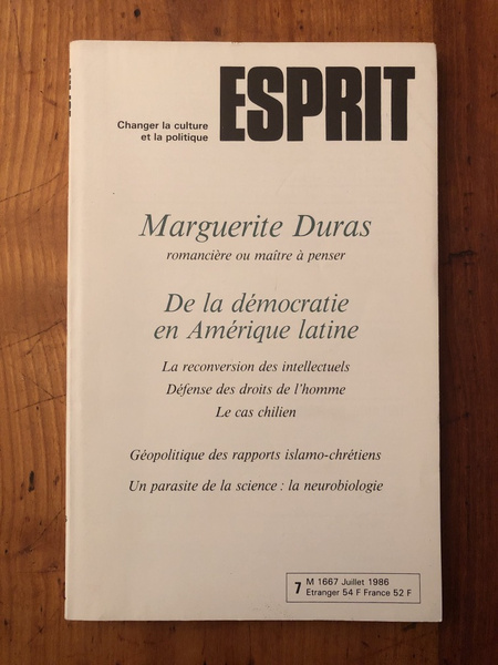 Esprit Juillet 1986 Marguerite Duras, De la démocratie en Amérique …