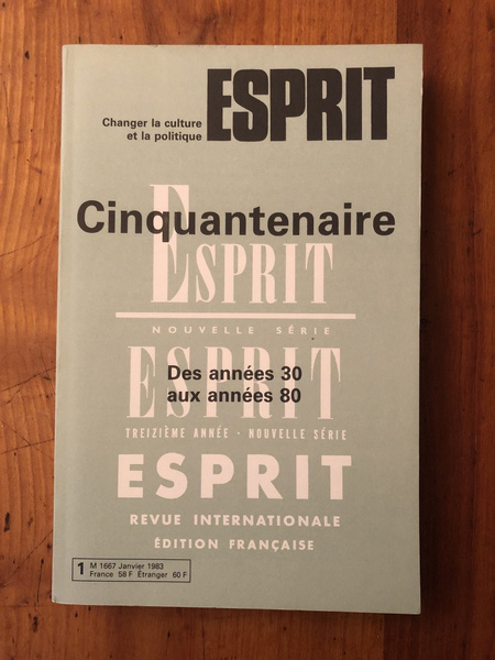 Revue Esprit Janvier 1983 Cinquantenaire, des années 30 aux années …